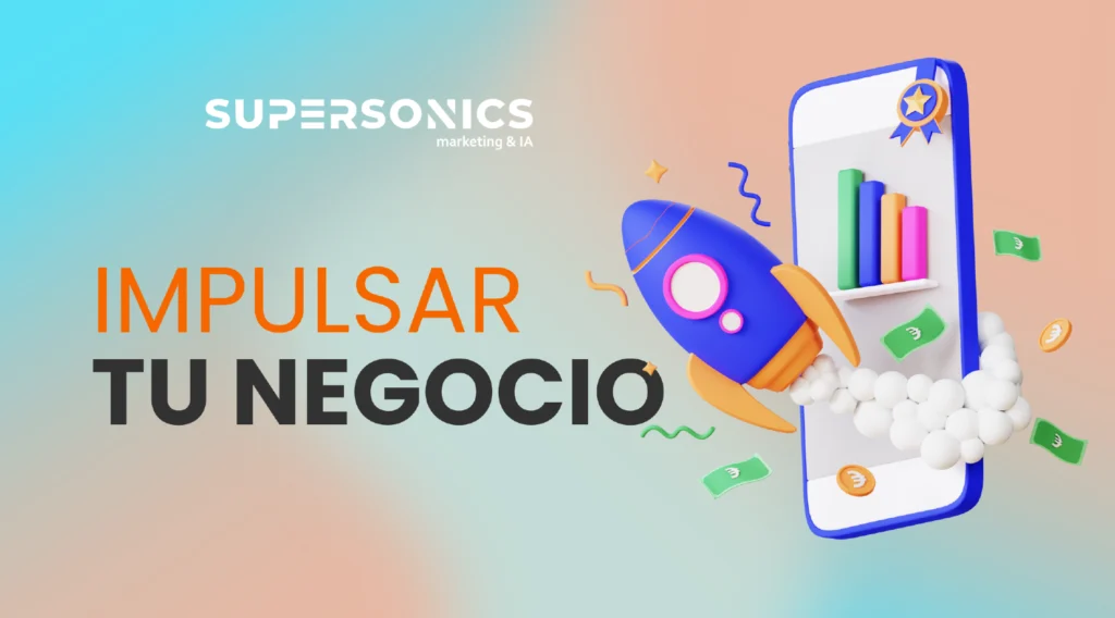 marketing digital para impulsar tu negocio